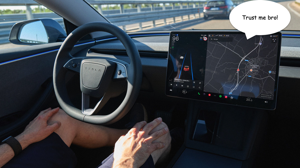 Inside a self-driving car with the driver's hands off the steering wheel and a speech bubble saying “Trust me bro!”
